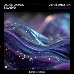 Qaden James, Daevo - 2theFUNCTION