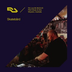 RA Live - 07.03.20 - Skatebård, Pitch Music & Arts, Australia