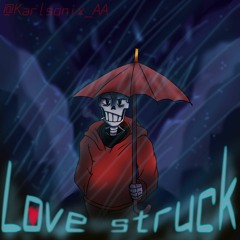 [Underswap] - Love Struck