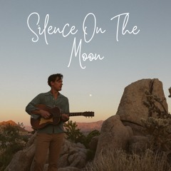 Silence On The Moon