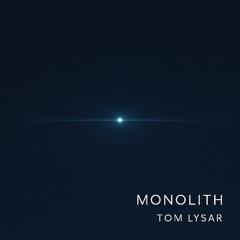 The Monolith