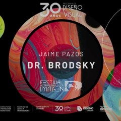 Dr.Brodsky - Live set @ Festival Internacional de la Imagen (Colombia - 26-05-21)