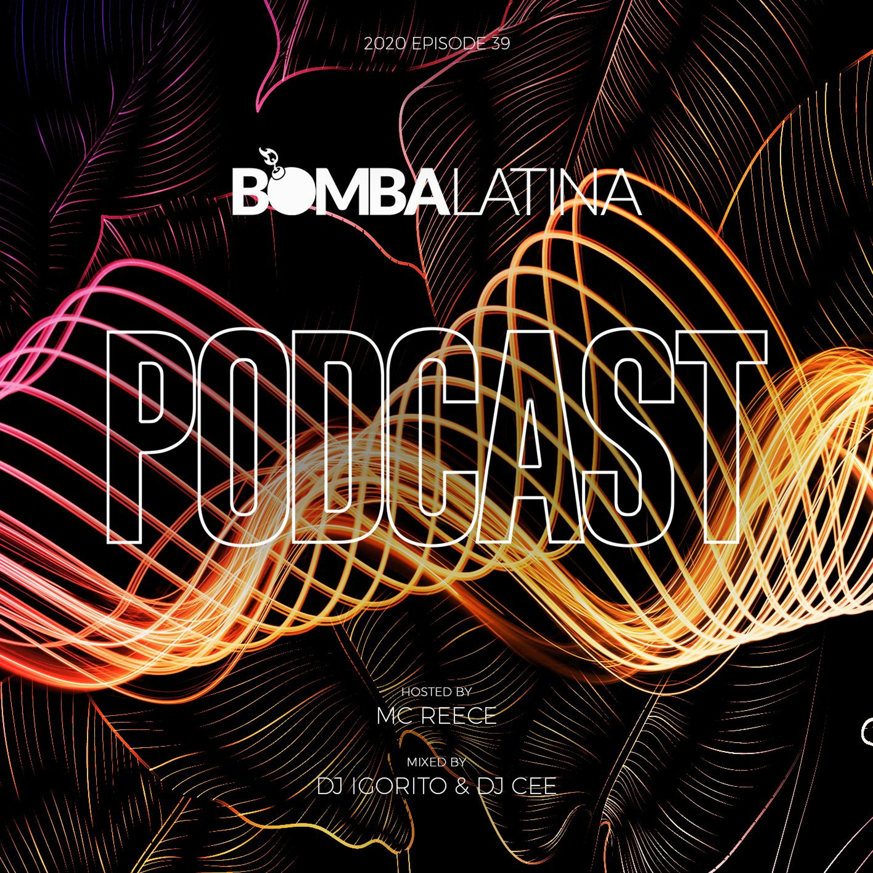 BOMBA LATINA Podcast