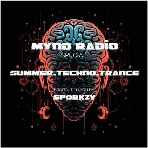 SUMMER.TECHNO.TRANCE 2025-MYND RADIO SPECIAL (Feat. B2B Guest Giometrix)