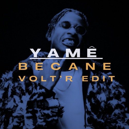 Stream Yamê - Bécane (Volt'R Edit) by Volt'R