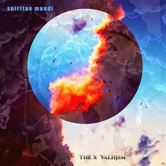Spiritus Mundi 3 - The X  Valhjim