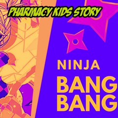 Ninja Bang Bang