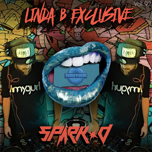 Linda B Exclusive Vol. 92 _ Spark D