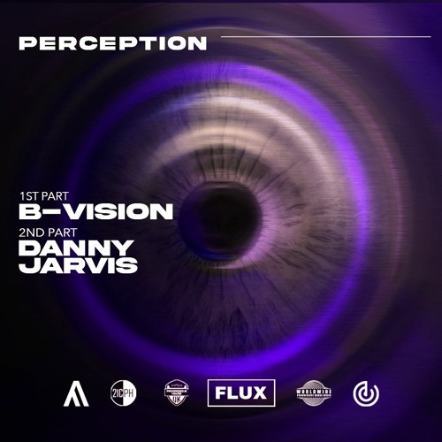 B - Vision & Danny Jarvis - Perceptions