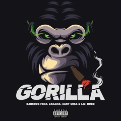 Gorila ft. Zailexx, Xany Sosa & Lil' Robb