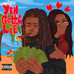 KeyBreezy - Yen Gotta Lie (Prod. Tmvjin) [DJ BANNED EXCLUSIVE]
