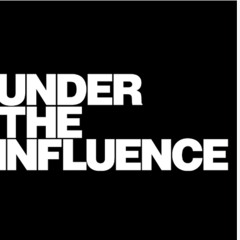 Under The Influence