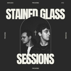 SGS 012 - Stained Glass Sessions - Weston & Teston Guest Mix
