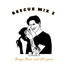 SOS RESCUE MIX 2 : BAZ