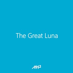 Luna + The Great Divide (SL Remix) [Amplift The Great Mashup]