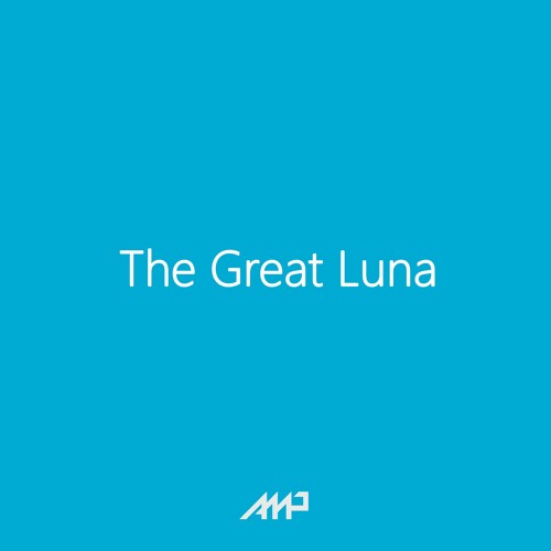 Luna + The Great Divide (SL Remix) [Amplift The Great Mashup]