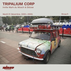 Tripalium Rinse Show #42 - Mark du Mosch & Eklose