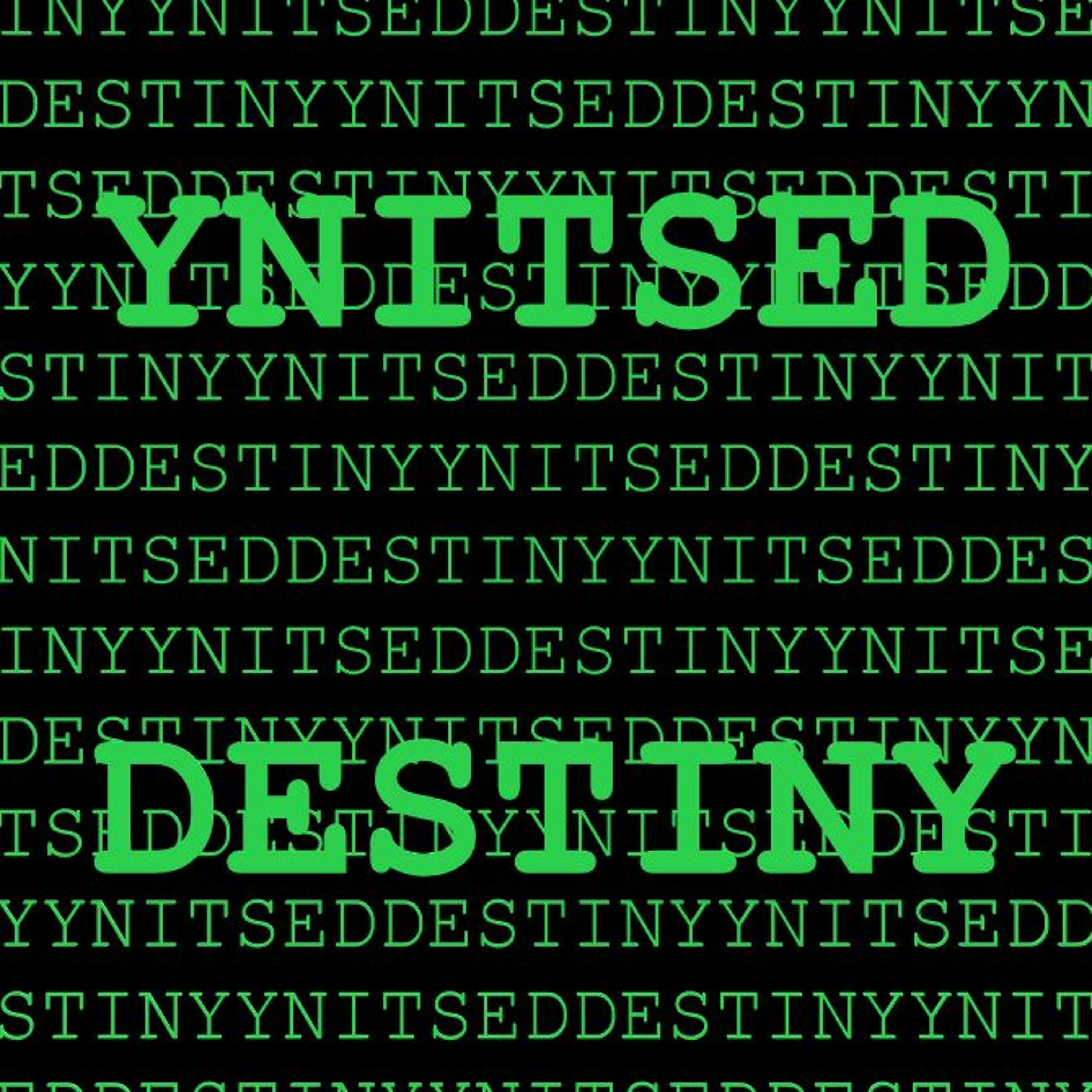 YNITSEDDESTINY episode artwork