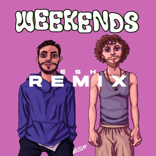 Stream Felix Jaehn & Jonas Blue - Weekends (ESH Remix) #WBC028.