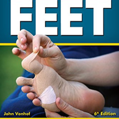 [Access] EPUB ✓ Fixing Your Feet: Injury Prevention and Treatments for Athletes by  J
