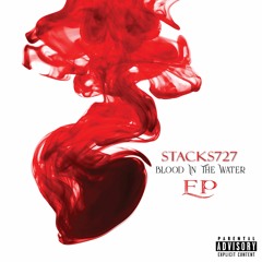 Stacks727 - Still 100 ( Feat. NoneRealA Rico Savage)