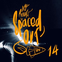 DRS presents Spaced Out - Episode 14