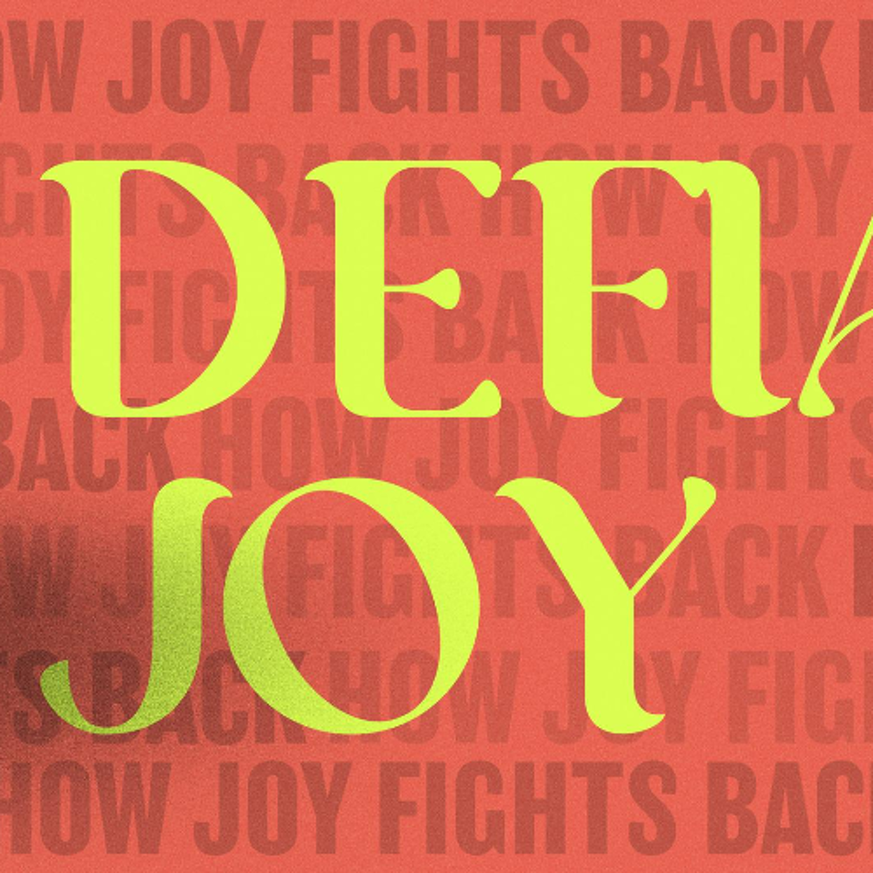 Joy Is Fearless Worship | How to Stop Caring What People Think episode artwork