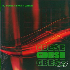 DJ Tunez, Spax, Wizkid - Gbese 2.0