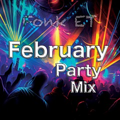 Febuary Party Mix