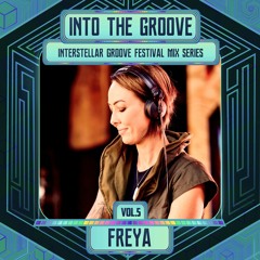 Into The Groove Podcast Vol.5 - Freya