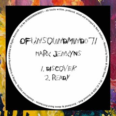 PREMIERE: Mark Jenkyns — Ready (Original Mix) [Of Unsound Mind]
