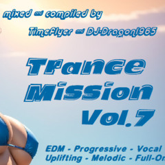 B2B Trancemission Vol.7 by Timeflyer vs Dj.Dragon1965