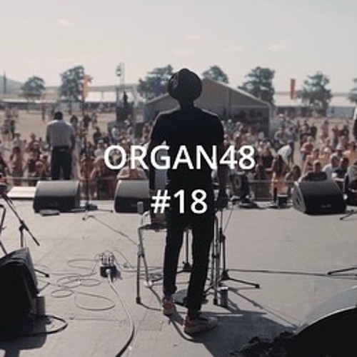 ORGAN48 #18