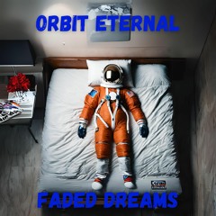 Faded Dreams