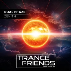 Dual Phaze - Zenith