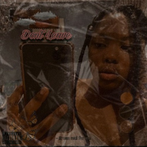 Don't Leave (Interlude)