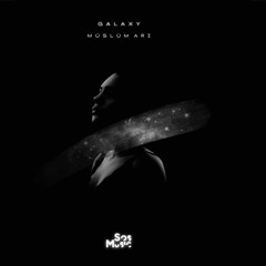 Müslüm Arı - Galaxy [Sound Of Soul]