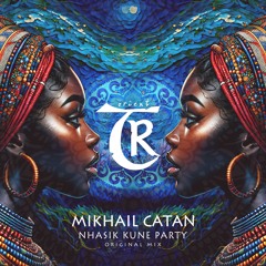 𝐏𝐑𝐄𝐌𝐈𝐄𝐑𝐄: Mikhail Catan - Nhasik Kune Party [Tibetania Orient]