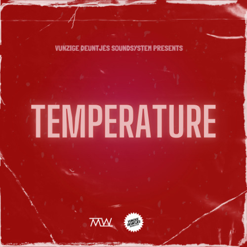 Temperature [VD Soundsystem & Max Wallin' Touch]