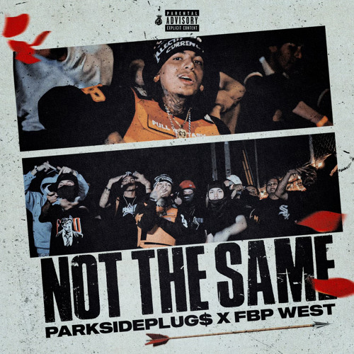 Not The Same Ft Fbp West