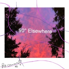 90° Elsewhere