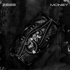 ZEGG - Money