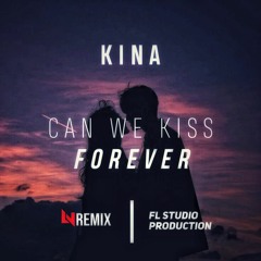 CAN WE KISS FOREVER By LN