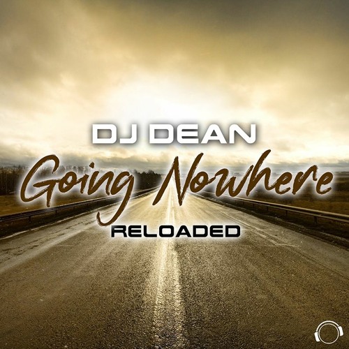 DJ Dean - Going Nowhere Reloadad (DJ Fait Remix Edit) (Snippet)