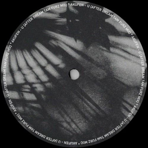 Akufen - U (After Dream 7AM Furz Mix) *BANDCAMP FREE DOWNLOAD*