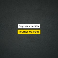 Peyruis x Jenifer - Touner Ma Page
