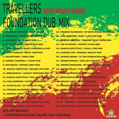 TRAVELLERS FOUNDATION DUB MIX (BOTH WINGS SOUND)