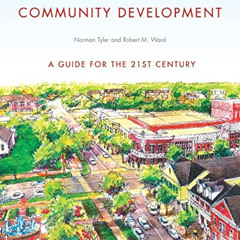 DOWNLOAD EPUB ✏️ Planning and Community Development: A Guide for the 21st Century by