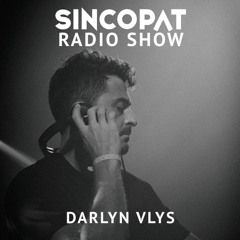 Darlyn Vlys - Sincopat Podcast 360