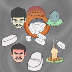 Wordplaii - Habits (Prod. by eeryskies)